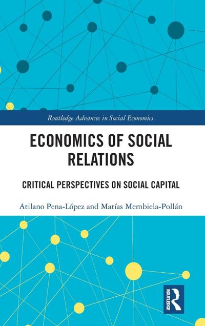 Economics of Social Relations