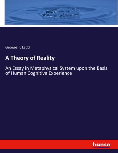 A Theory of Reality