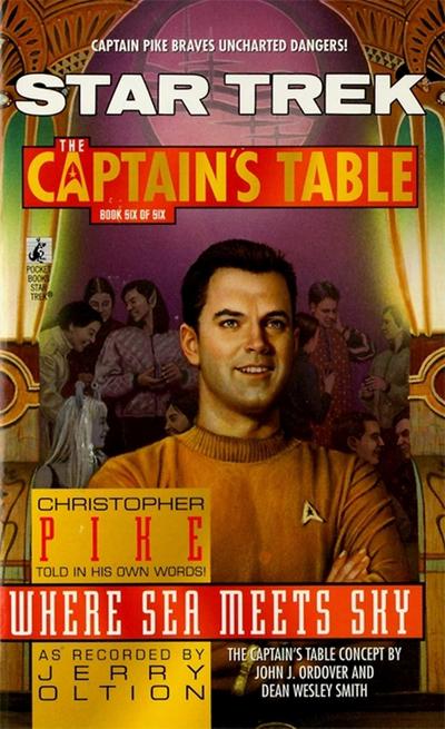 Star Trek: The Captain’s Table #6: Christopher Pike: Where Sea Meets Sky