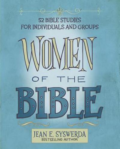 The Women of the Bible