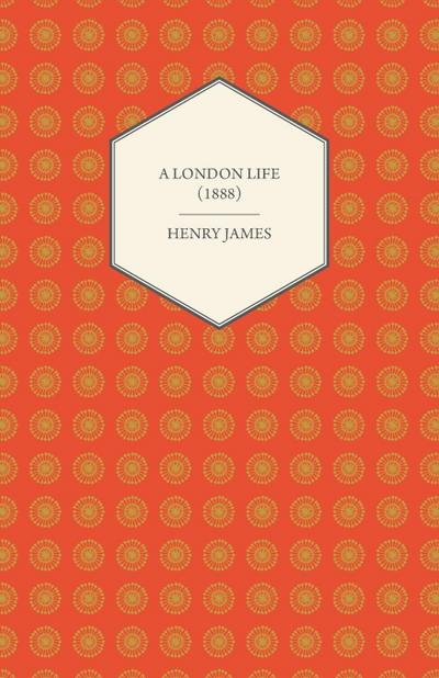 A London Life (1888)