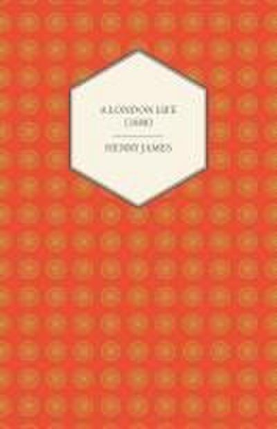A London Life (1888)