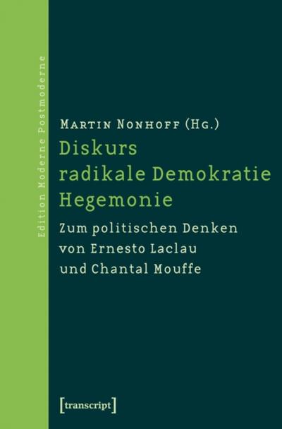 Diskurs - radikale Demokratie - Hegemonie