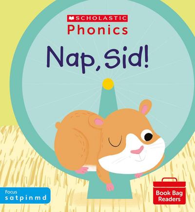 Nap, Sid! (Phase 2, Set 1)