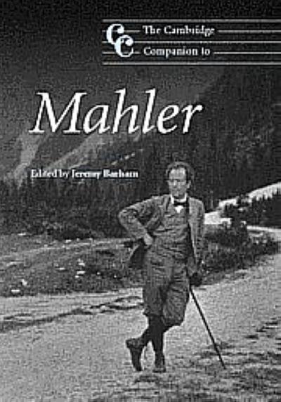 The Cambridge Companion to Mahler