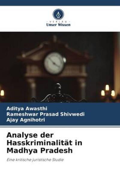 Analyse der Hasskriminalität in Madhya Pradesh