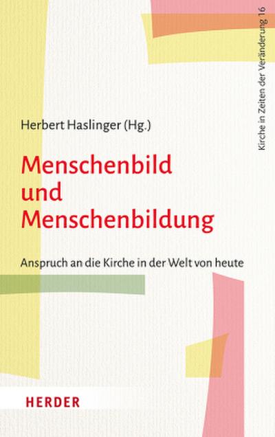 Menschenbild und Menschenbildung