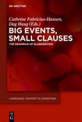 Big Events, Small Clauses