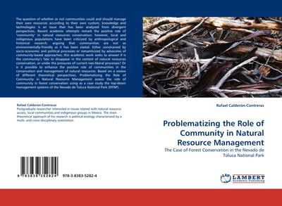 Problematizing the Role of Community in Natural Resource Management