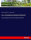 Lehr- und Handbuch der politischen Ökonomie