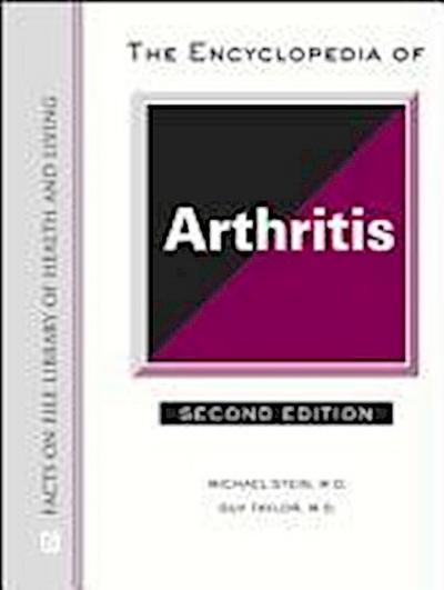 Stein, T:  The Encyclopedia of Arthritis (Facts on File Libr