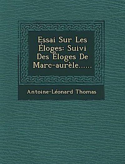 Essai Sur Les Eloges
