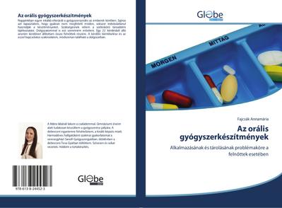 Az orális gyógyszerkészítmények