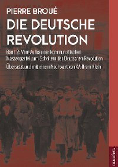 Die Deutsche Revolution Band 2