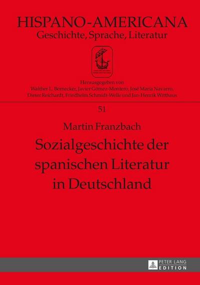 Sozialgeschichte der spanischen Literatur in Deutschland