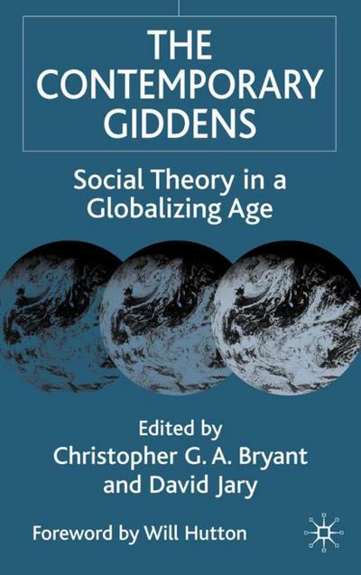 The Contemporary Giddens