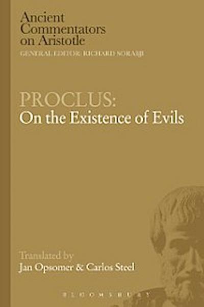 Proclus: On the Existence of Evils