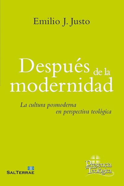 Después de la modernidad : la cultura posmoderna en la perspectiva religiosa