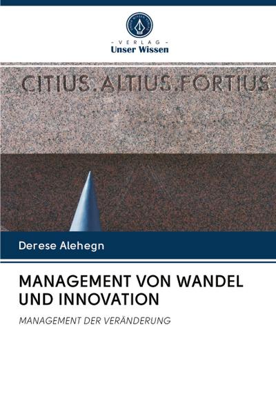 MANAGEMENT VON WANDEL UND INNOVATION