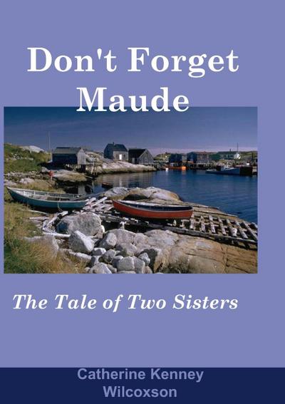 Don’t Forget Maude