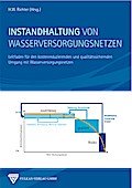 Instandhaltung von Wasserversorgungsnetzen