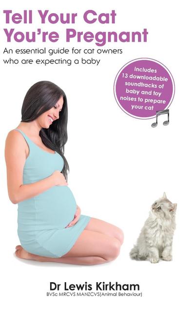 Tell Your Cat You’re Pregnant