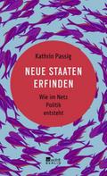 Neue Staaten erfinden