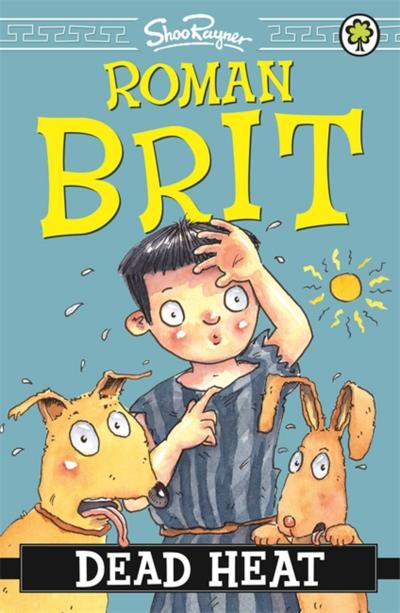 Roman Brit: 06: Dead Heat