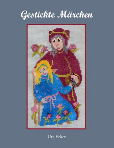 Gestickte Märchen
