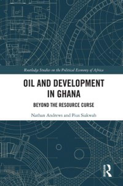 Oil and Development in Ghana