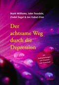 Der achtsame Weg durch die Depression