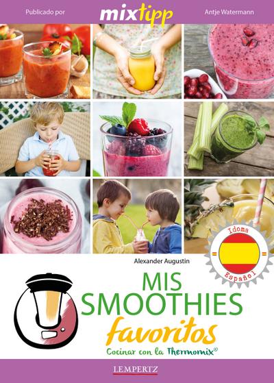 MIXtipp: Mis Smoothies favoritos (espanol)