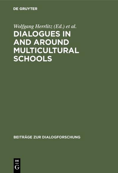 Dialogues in and around Multicultural Schools