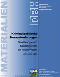 Kriminalpolitische Herausforderungen - Bewährungs-