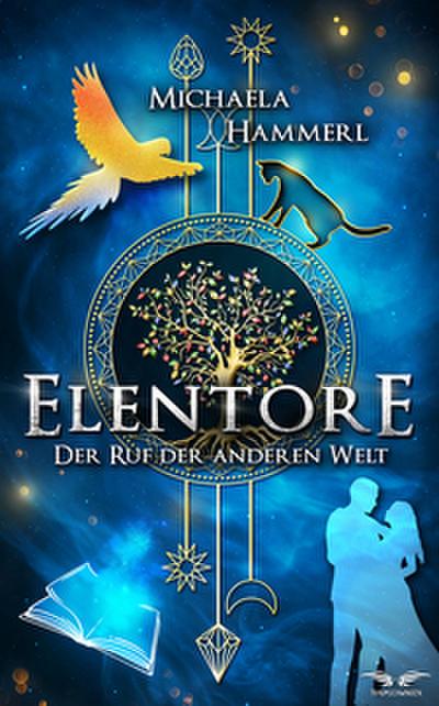 Elentore - Der Ruf der anderen Welt