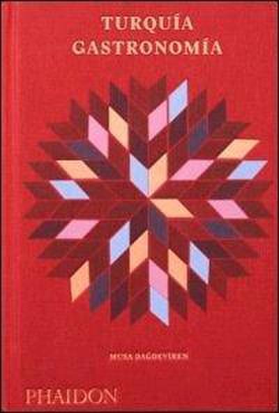 The Turkish Cookbook (Spanish Edition)