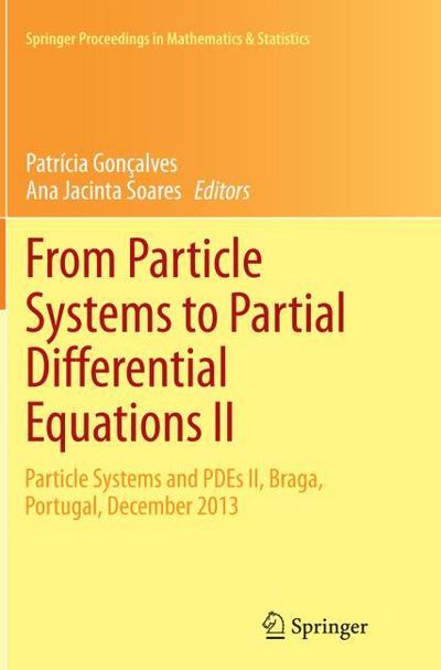 From Particle Systems to Partial Differential Equations II