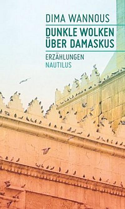 Dunkle Wolken über Damaskus