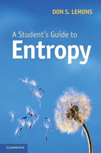Student’s Guide to Entropy
