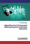 Algorithm for A Connected Dominating Set in Wirele