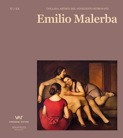 Pontiggia, E: Emilio Malerba. Ediz. italiana e inglese