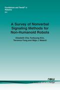 A Survey of Nonverbal Signaling Methods for Non-Humanoid Robots
