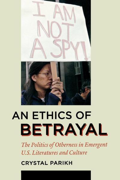 An Ethics of Betrayal
