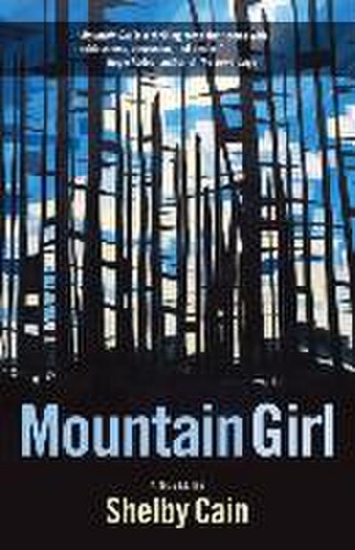 Cain, S: Mountain Girl