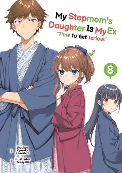 My Stepmom’s Daughter Is My Ex: Volume 8