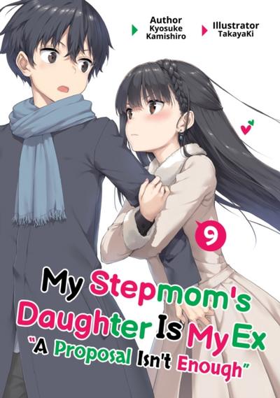My Stepmom’s Daughter Is My Ex: Volume 9