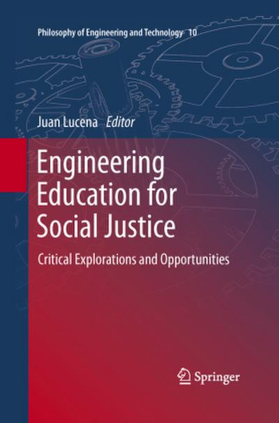 Engineering Education for Social Justice