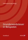 Grunderwerbsteuer in Beispielen