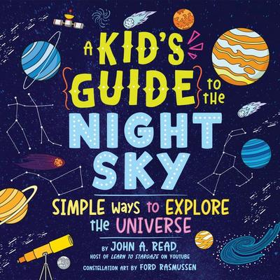 A Kid’s Guide to the Night Sky
