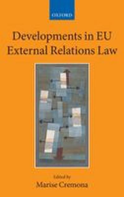 Developments in Eu External Relations Law